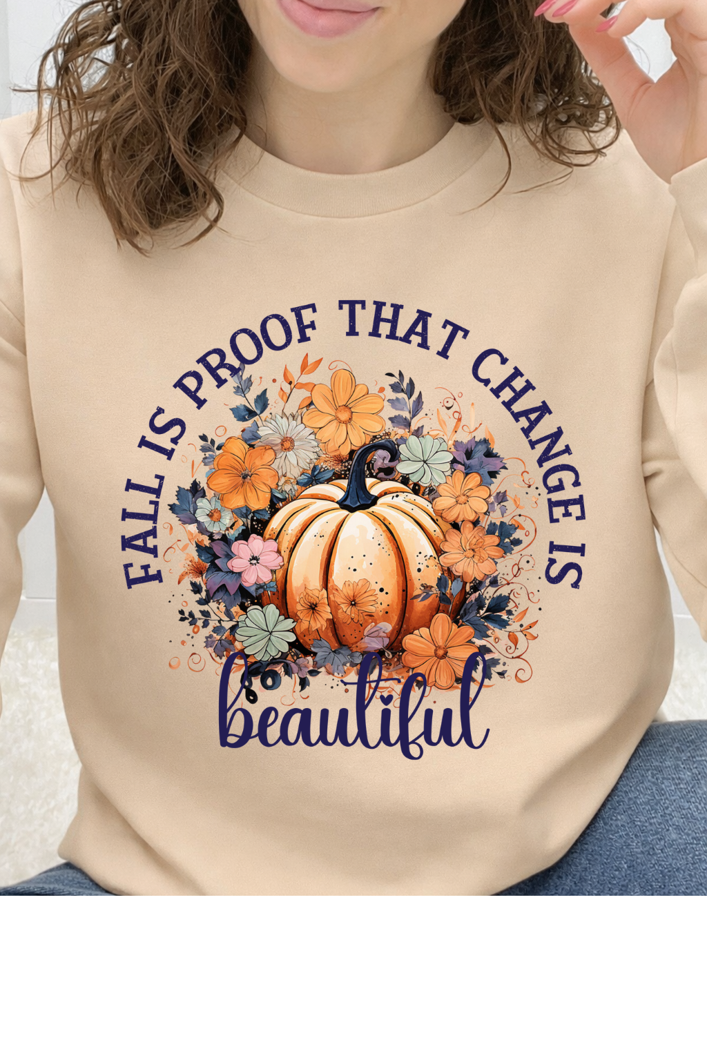 Fall Is Proof That Change Is Beautiful Graphic Collection