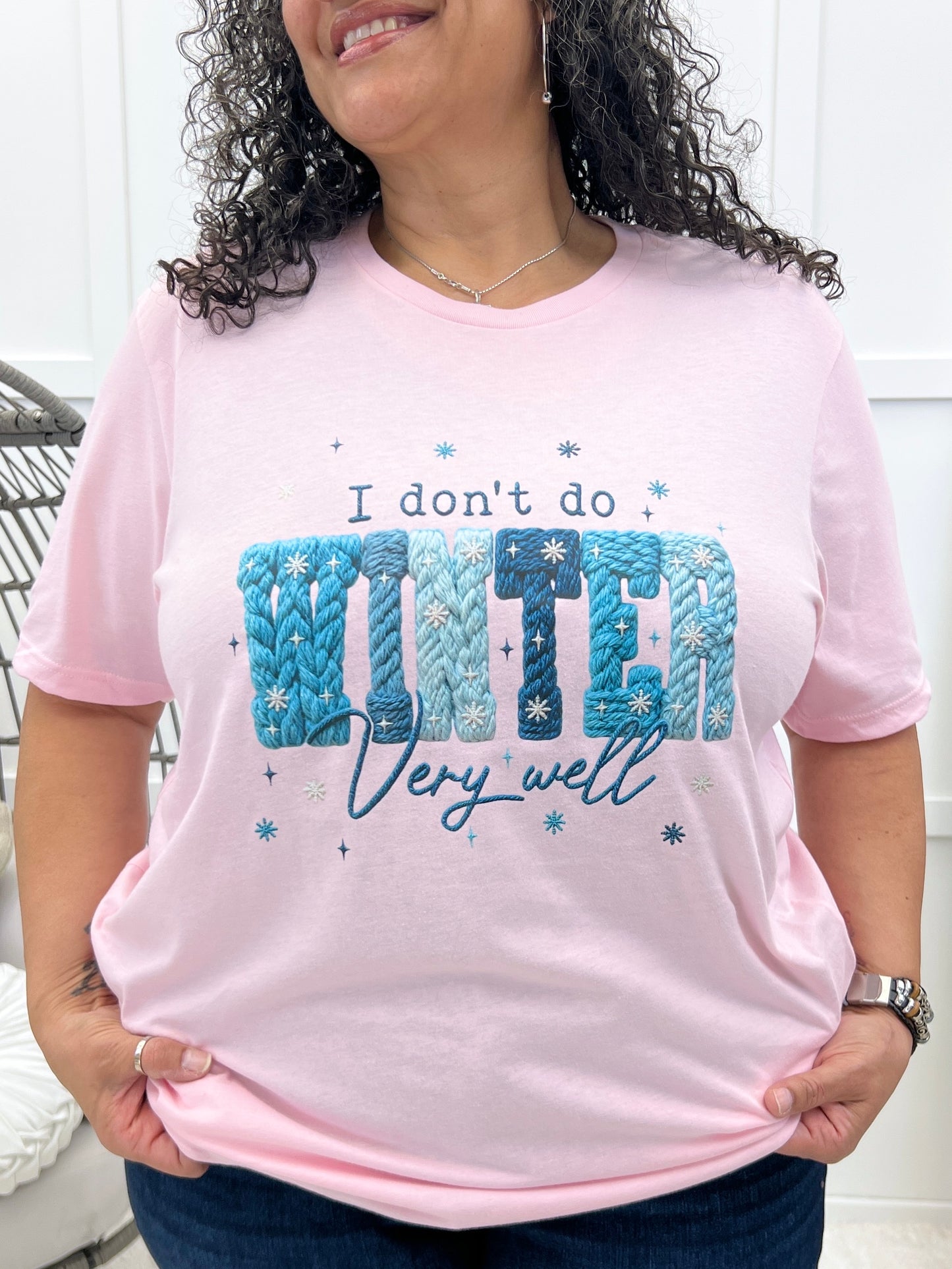 I Don't Winter Very Well Graphic Shirt