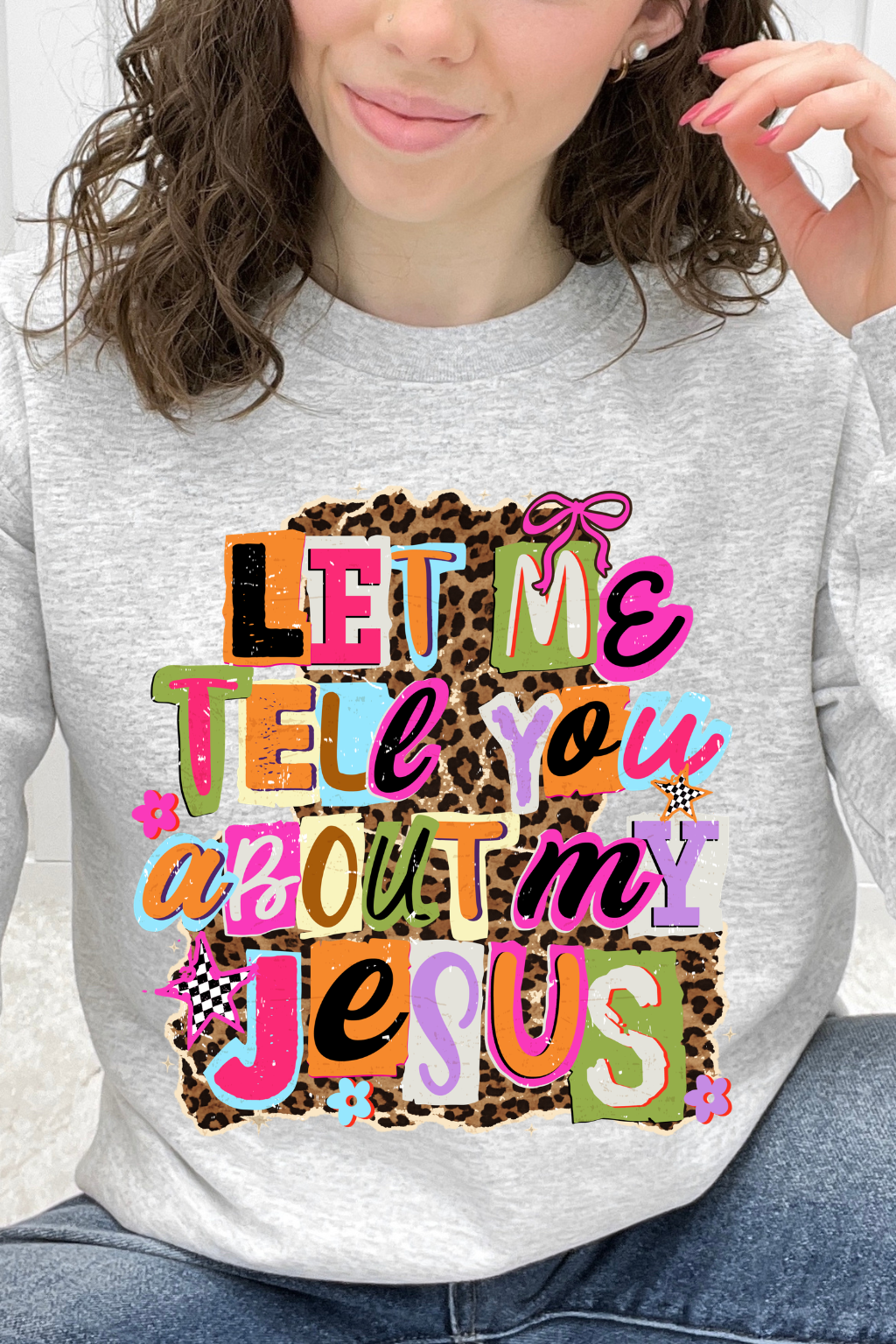 Let Me Tell You About My Jesus Graphic Collection