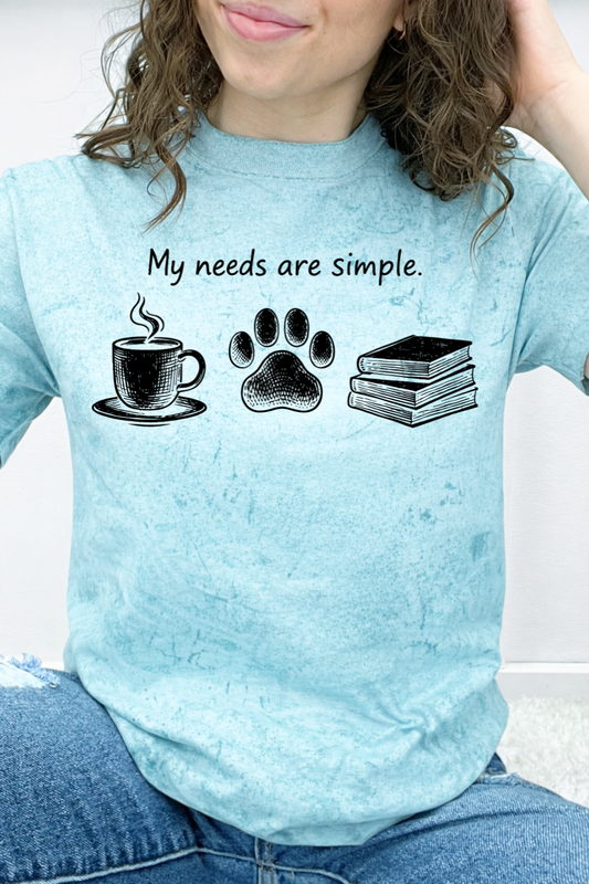 My Needs Are Simple -Coffee, Dog, Book Lover - Graphic Collection