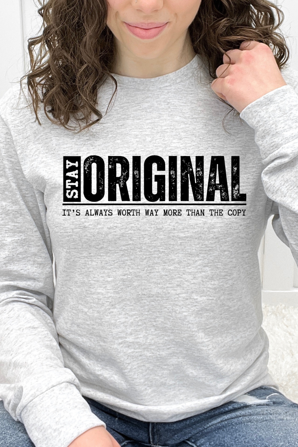 Stay Original It's Always Worth More Than The Copy Graphic Collection