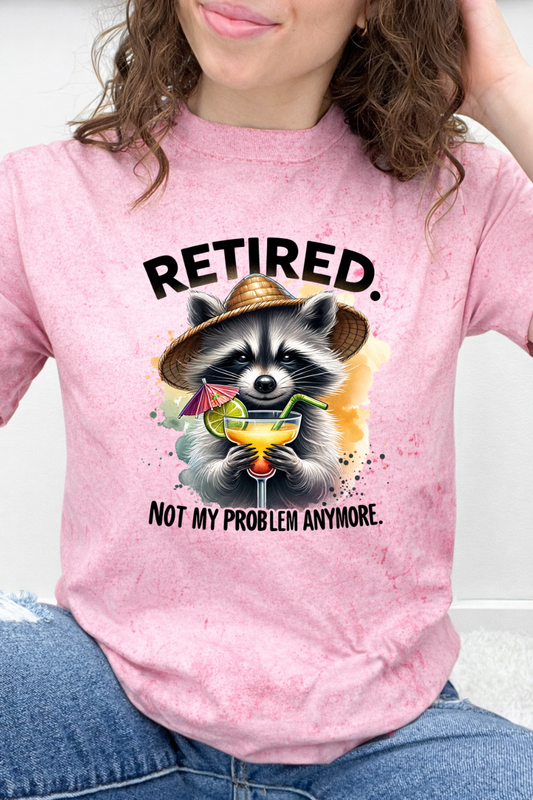 Retired Not My Problem Anymore Graphic Collection