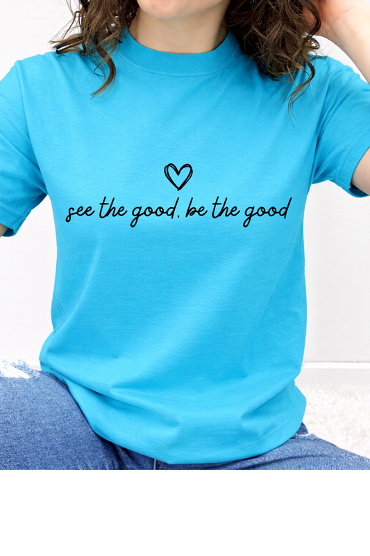 See The Good. Be The Good Heart Graphic Collection