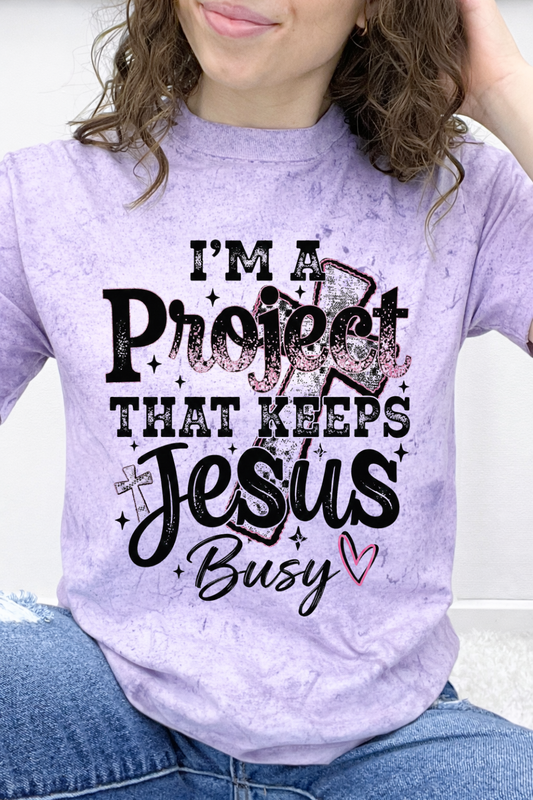 I'm A Project That Keeps Jesus Busy Graphic Collection
