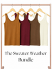 The Sweater Weather Confidence Booster Bundle