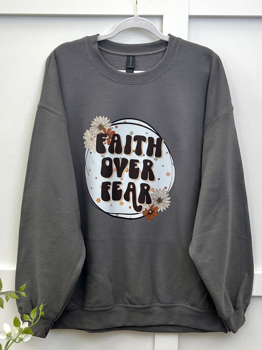 Faith Over Fear Graphic Sweatshirt