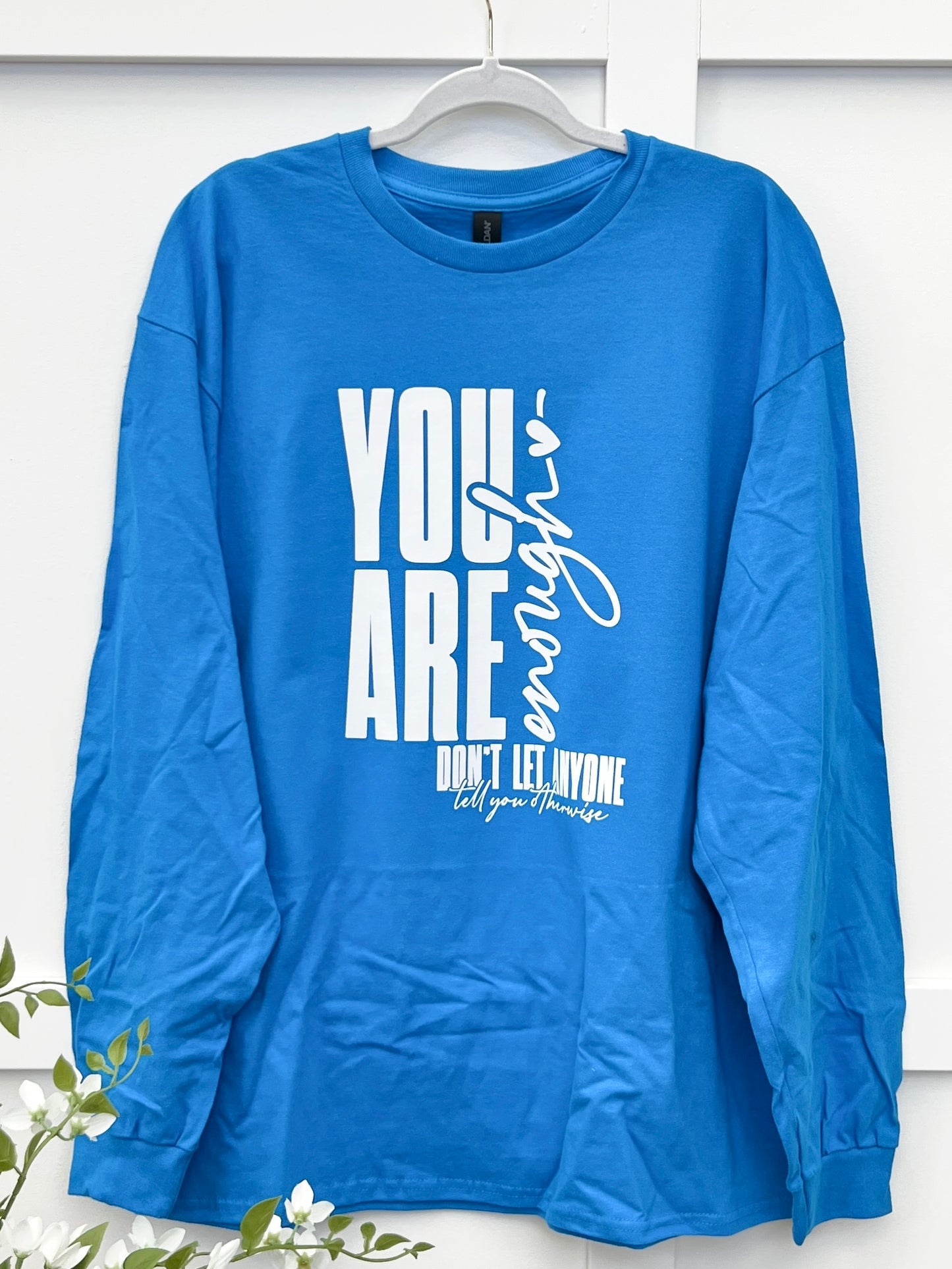 You Are Enough Long Sleeve Graphic Tee