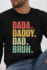 Dada. Daddy. Dad. Bruh. Graphic Collection