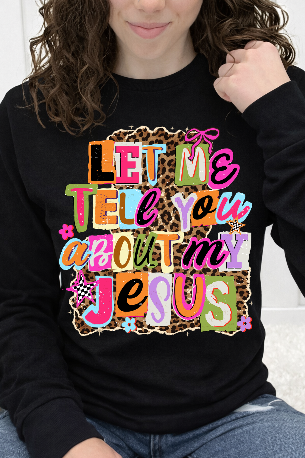 Let Me Tell You About My Jesus Graphic Collection