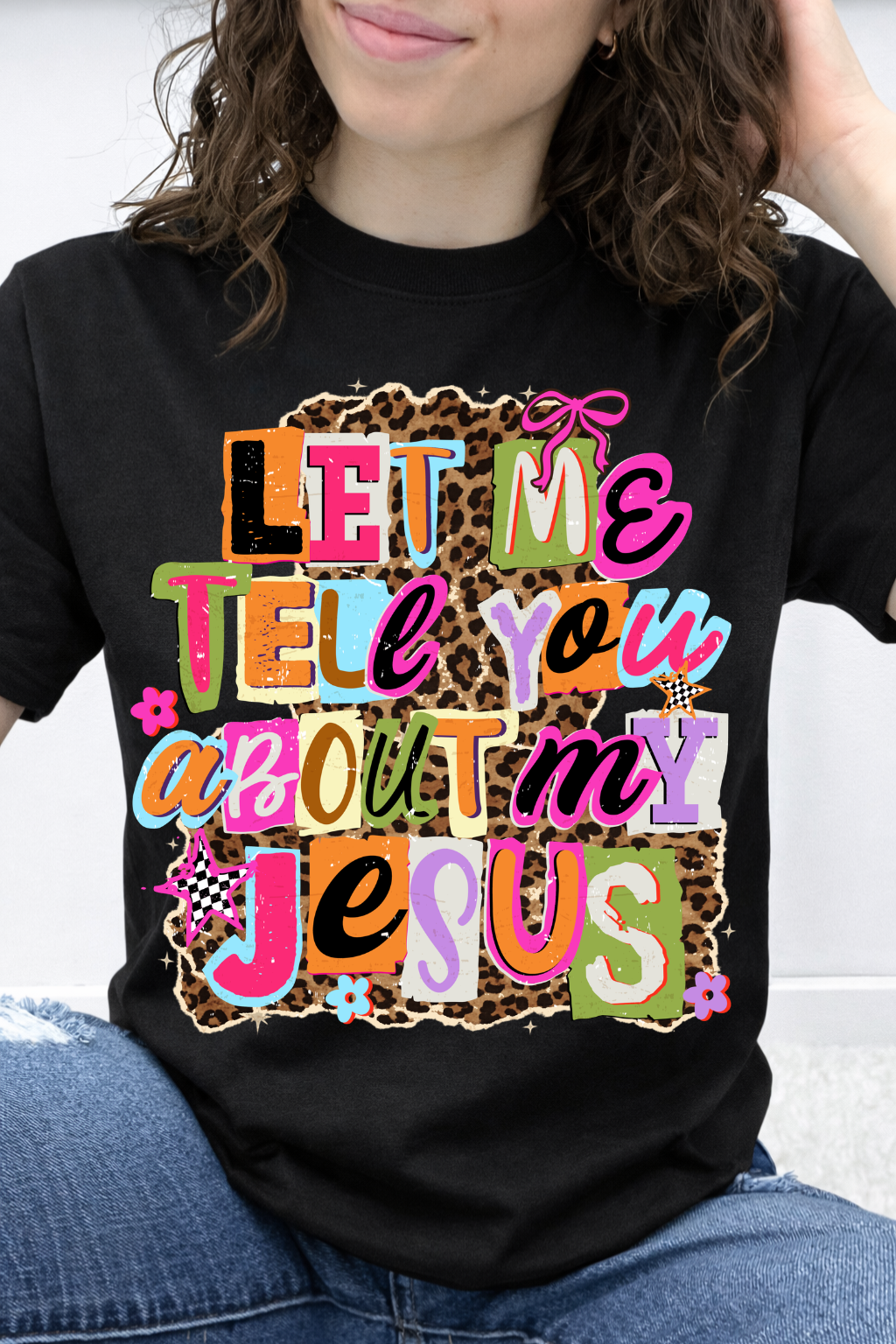Let Me Tell You About My Jesus Graphic Collection