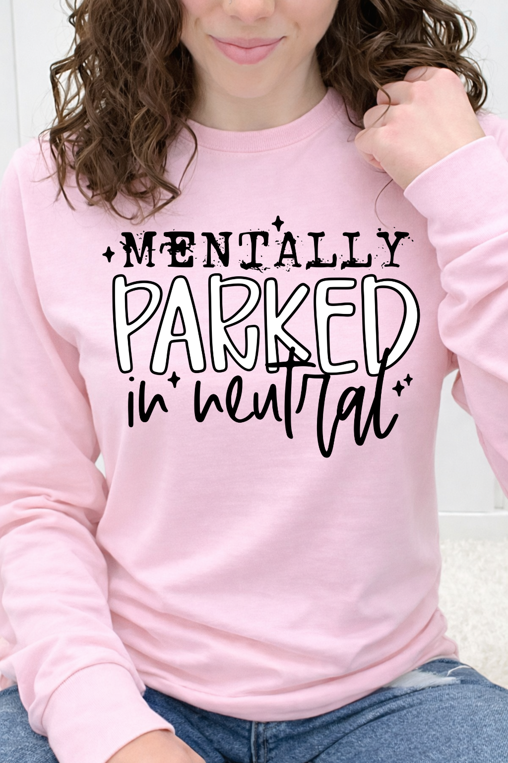 Mentally Parked In Neutral Graphic Collection