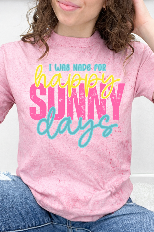 I Was Made For Happy Sunny Days Graphic Collection