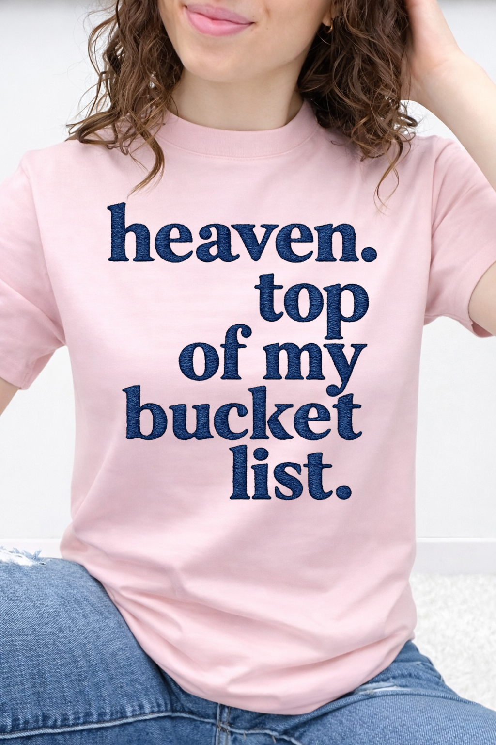 Heaven. Top Of My Bucket List Graphic Collection