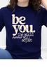 Be You The World Will Adjust Graphic Collection