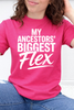 My Ancestors' Biggest Flex Graphic Collection