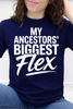My Ancestors' Biggest Flex Graphic Collection
