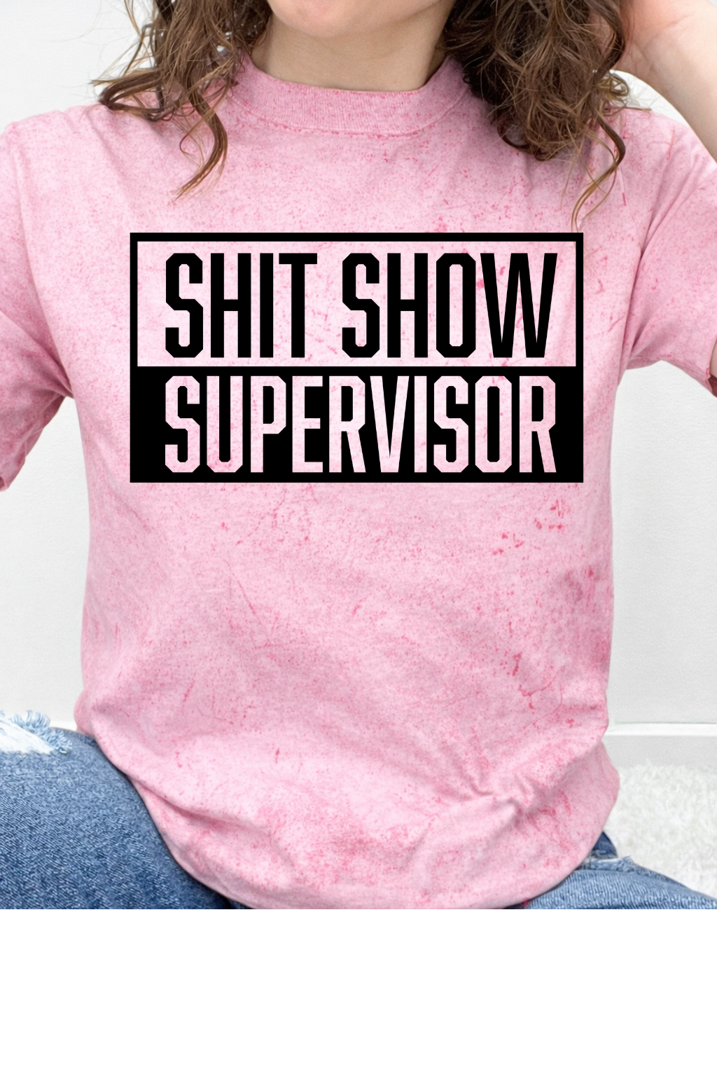Shit Show Supervisor Graphic Collection