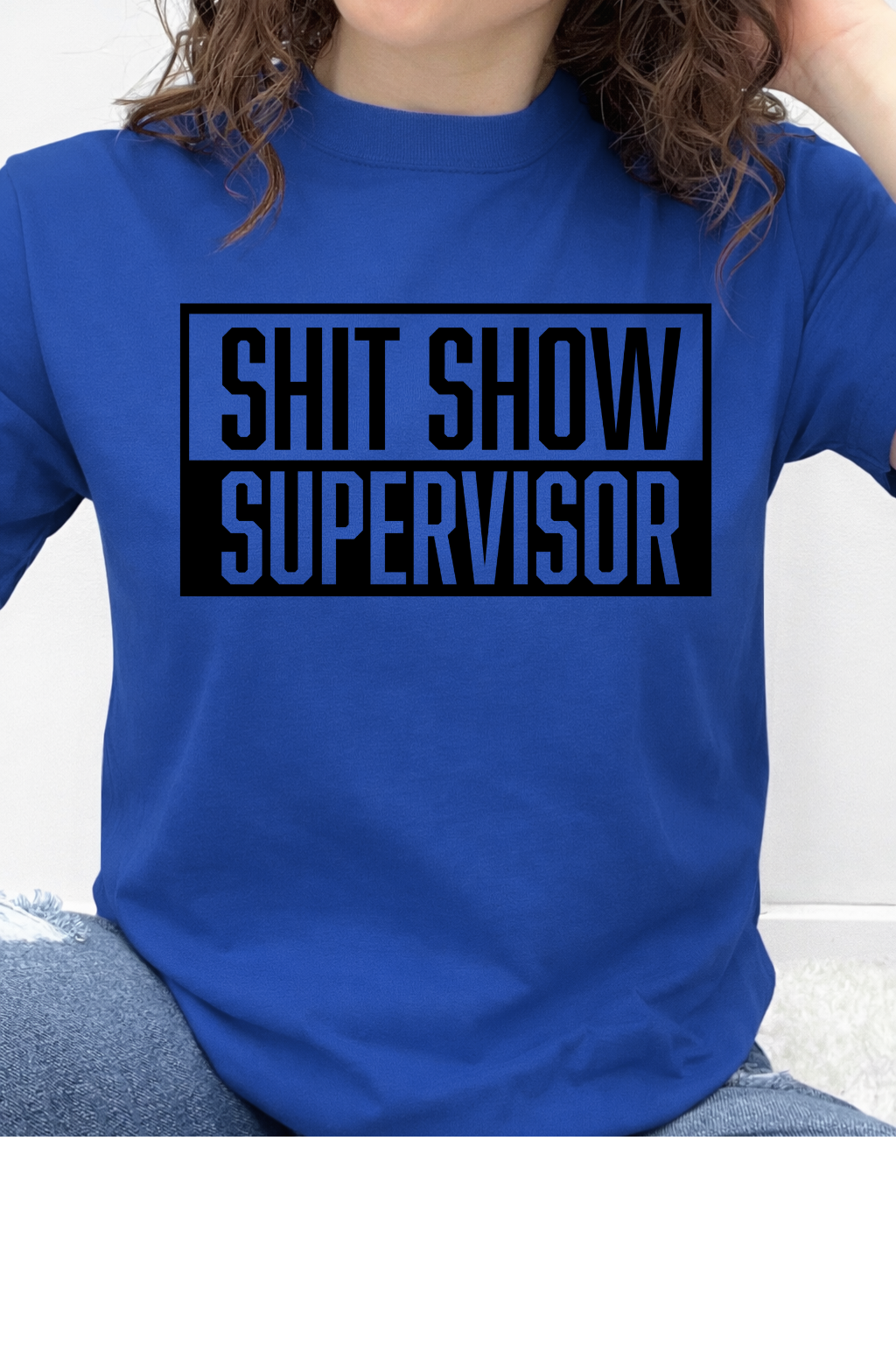 Shit Show Supervisor Graphic Collection
