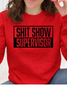 Shit Show Supervisor Graphic Collection