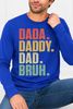 Dada. Daddy. Dad. Bruh. Graphic Collection