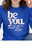 Be You The World Will Adjust Graphic Collection
