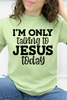 I'm Only Talking To Jesus Today Graphic Collection