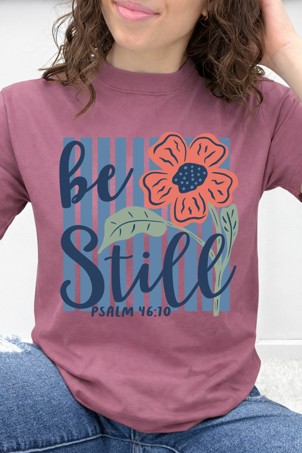 Be Still PSALM 46:10 Graphic Collection
