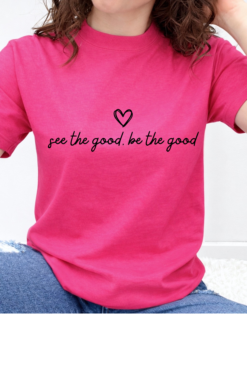 See The Good. Be The Good Heart Graphic Collection