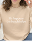 Life Happens The Beach Helps Graphic Collection