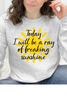 Today I Will Be A Ray Of Freaking Sunshine Graphic Collection