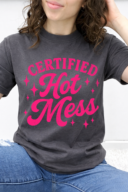 Certified Hot Mess Graphic Collection