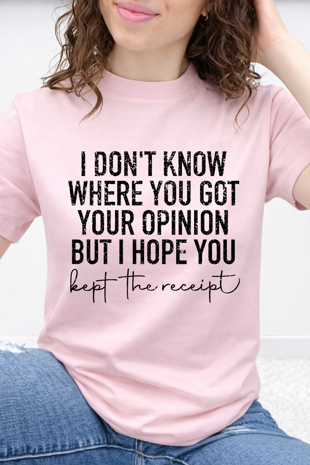 I Don't Know Where You Got Your Opinion Graphic Collection